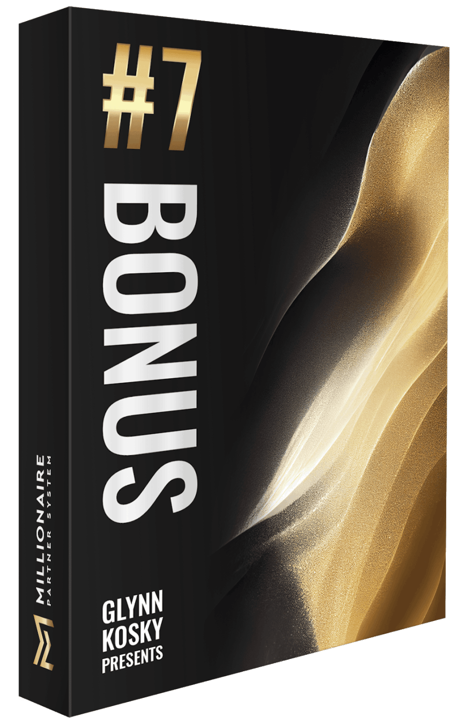Millionaire Partner System - Bonus #7
