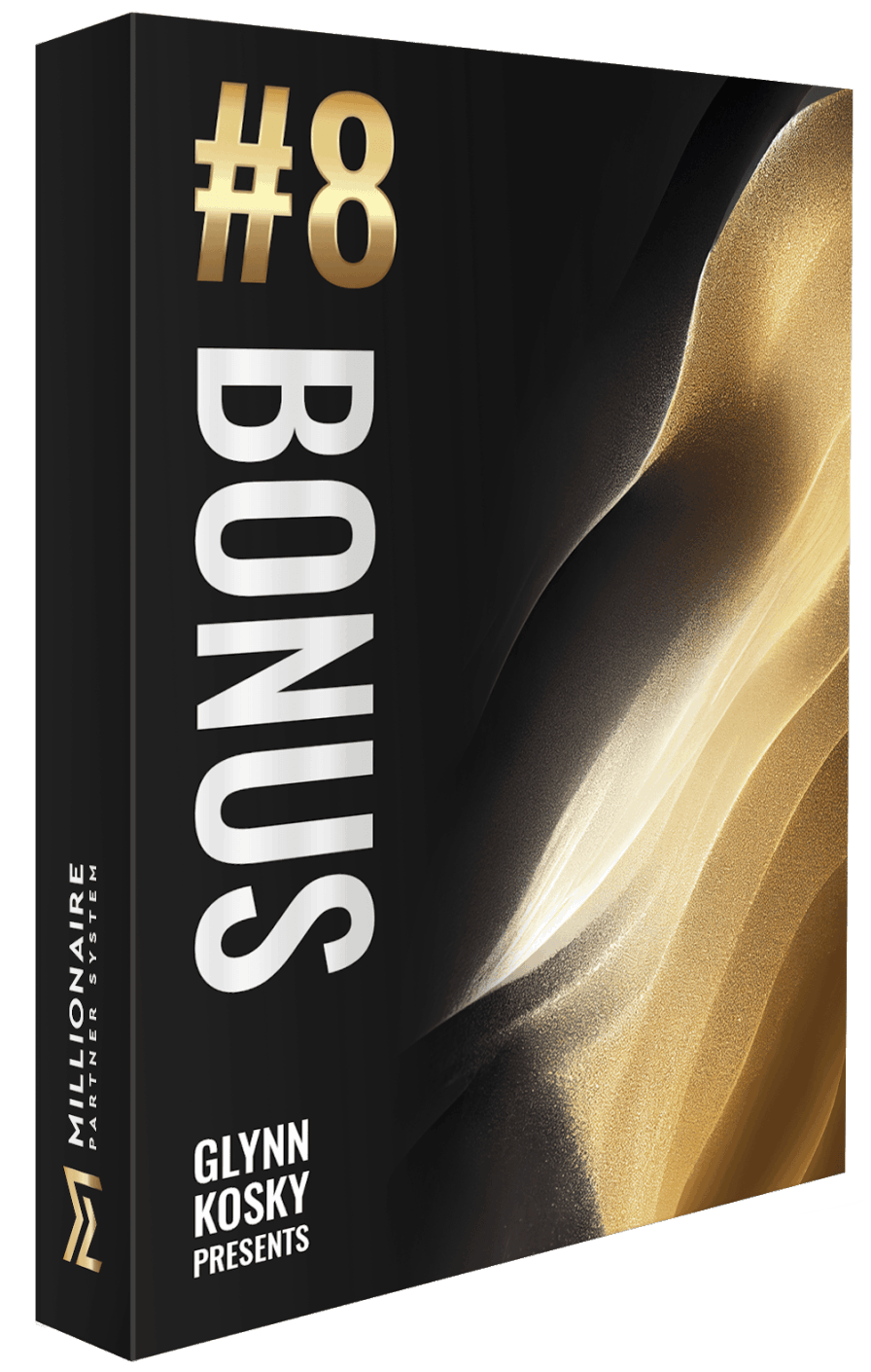 Millionaire Partner System - Bonus #8